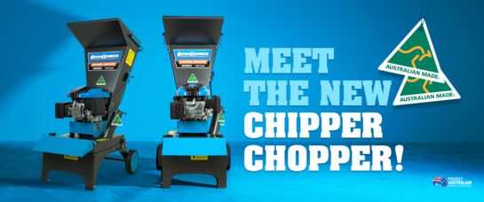 Introducing Our Australian-Made Chipper Chopper!